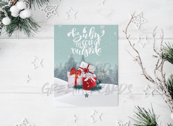 Baby Its Cold Outside Card (Landlord)