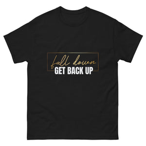 Get Back Up T-Shirt