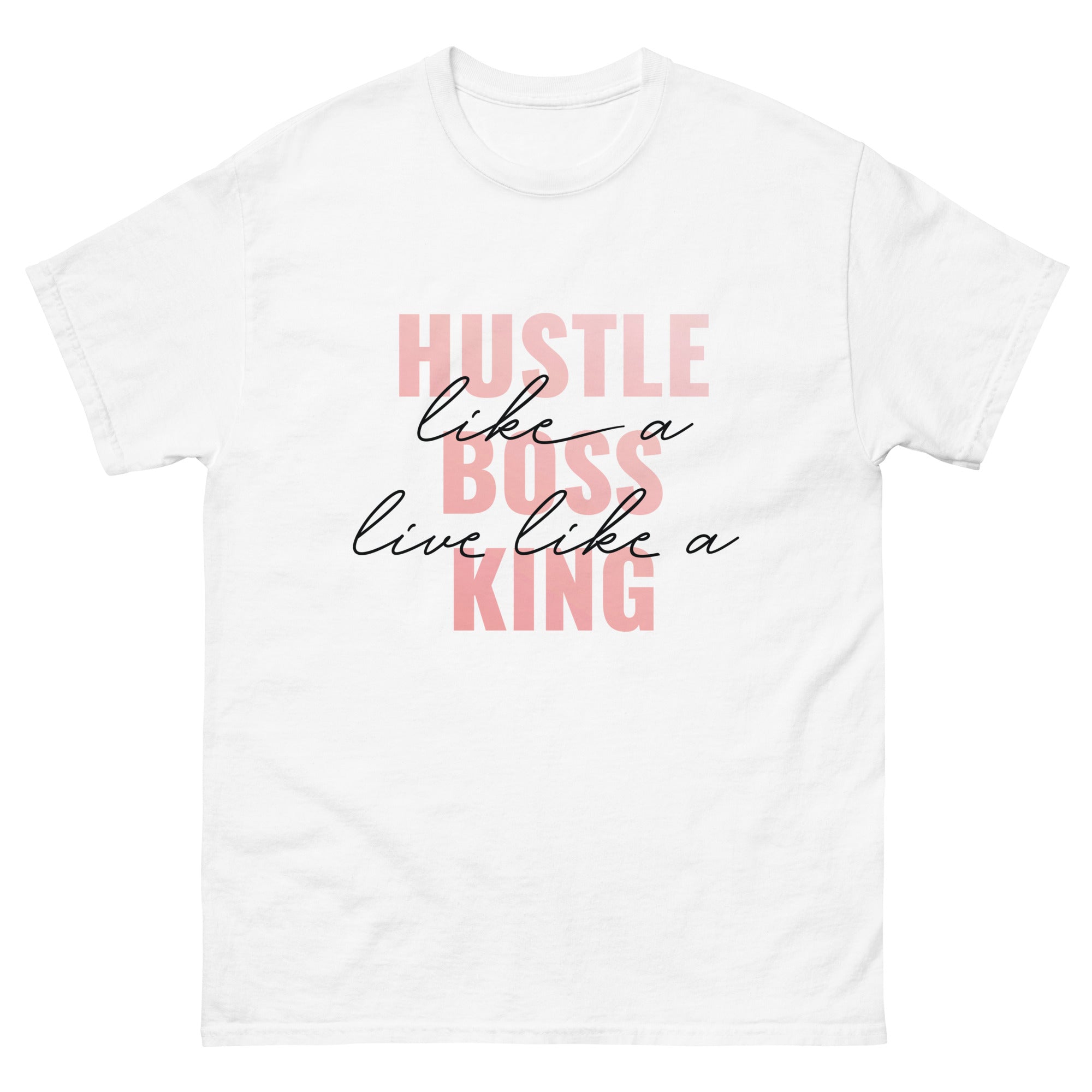 Hustle like a Boss T-Shirt