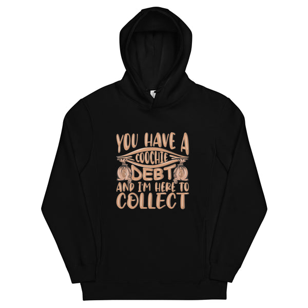 Collect on Debt Hoodie
