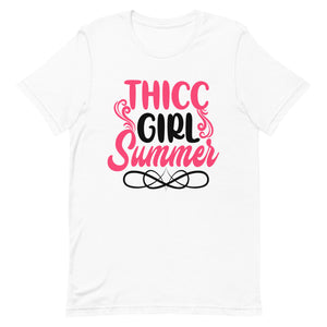 Thicc Girl Summer T-Shirt
