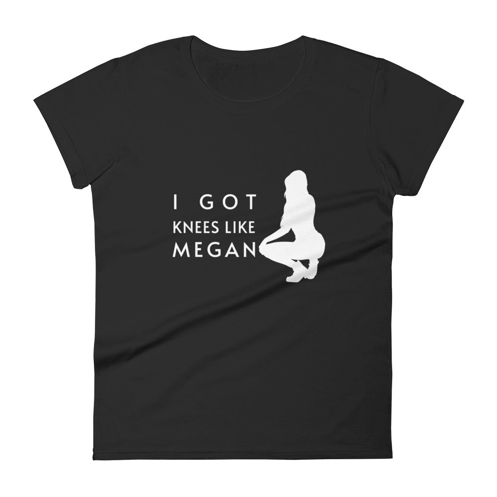 Knees Like Megan T-Shirt