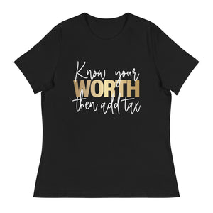 Women's Worth T-Shirt